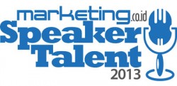 Kata Mereka Tentang Speaker Talent 2013