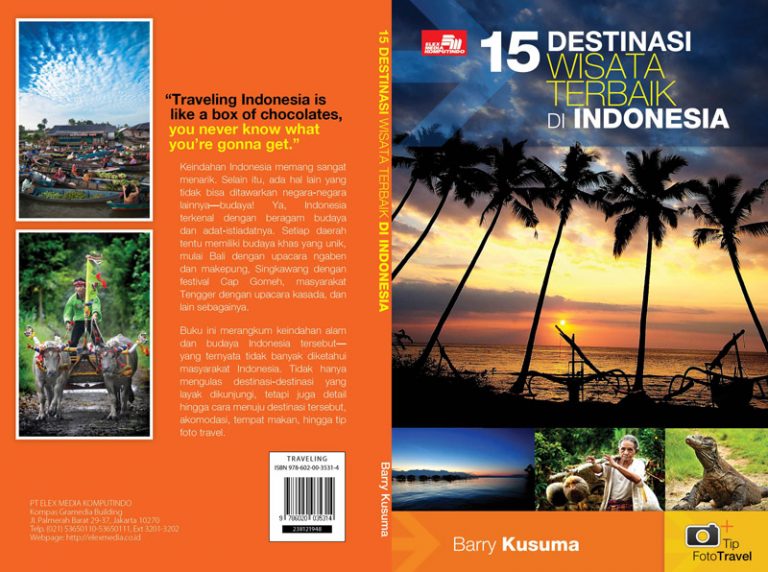 Pesona Destinasi Wisata Terbaik di Indonesia (bagian 2)