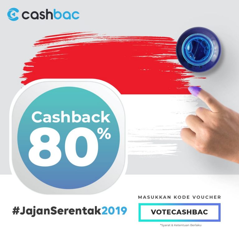 Sukseskan Pemilu, Cashbac Gelar Promo #JajanSerentak2019