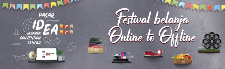 Pasar idEA 2019, Dari Online ke Offline Kumpul Dalam Satu Atap