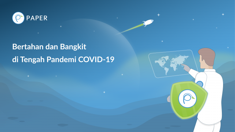 Tetap Bertahan dan Bangkit di Tengah Pandemi COVID-19