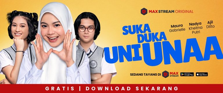 Suka Duka Uni Unaa MAXstream