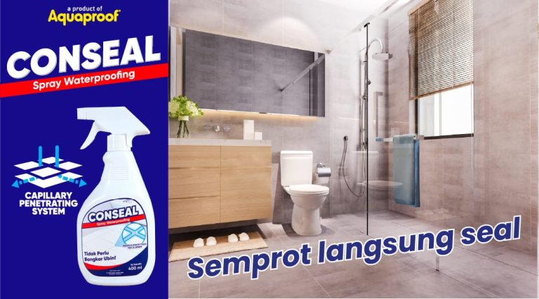 Conseal, Produk Waterproofing Terbaru dari Aquaproof