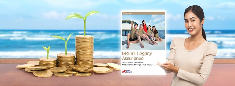 GREAT Legacy Assurance, Solusi Perencanaan Warisan untuk Kesejahteraan Keluarga