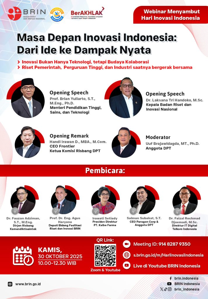 Sambut Hari Inovasi Indonesia 2025, BRIN Gelar Webinar “Masa Depan Inovasi Indonesia: Dari Ide ke Dampak Nyata”